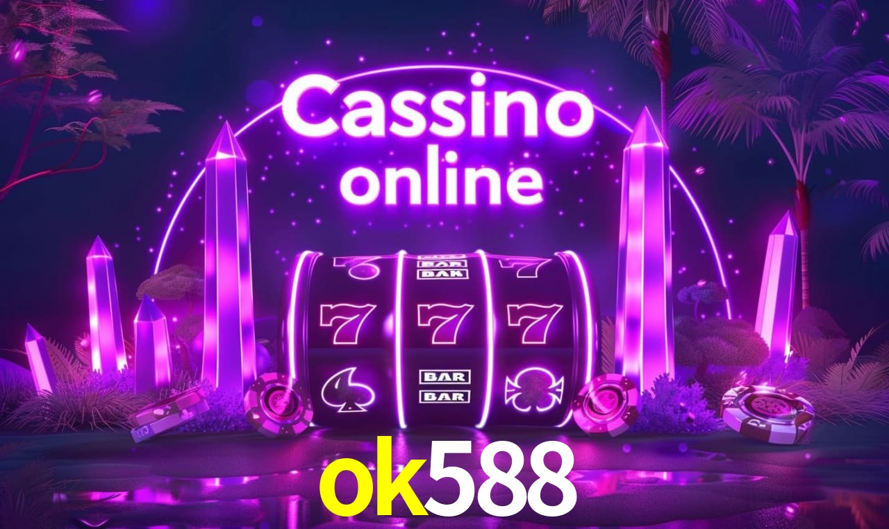 Jogos de Slot ok588